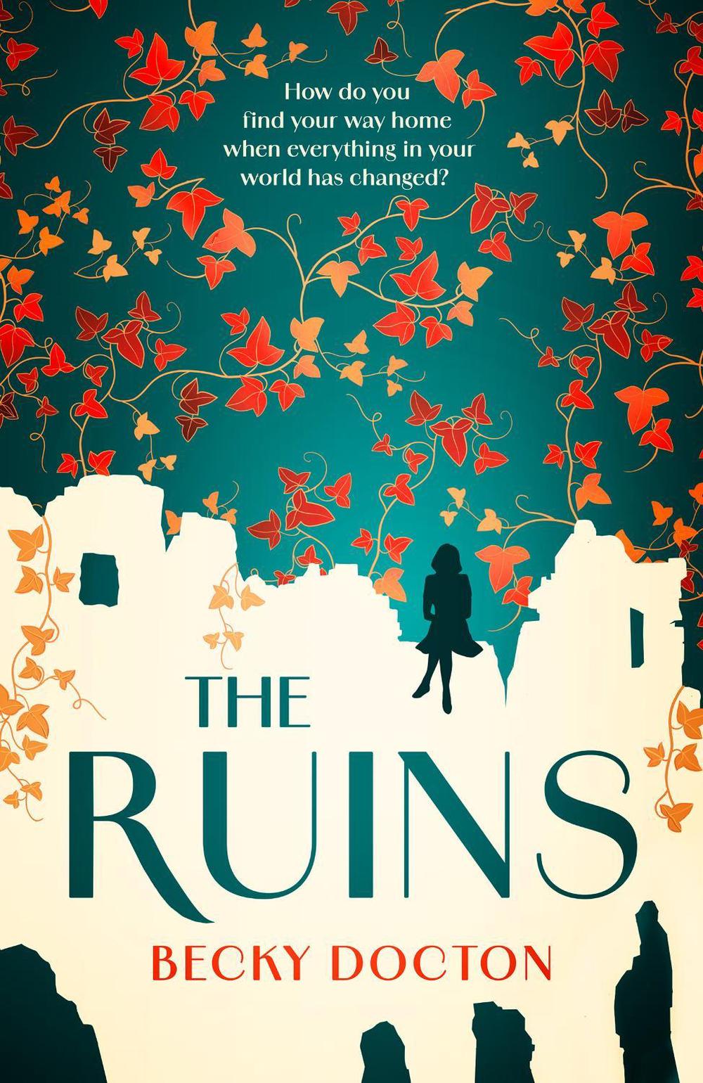 The Ruins by Becky Docton - ISBN: 9780008765101