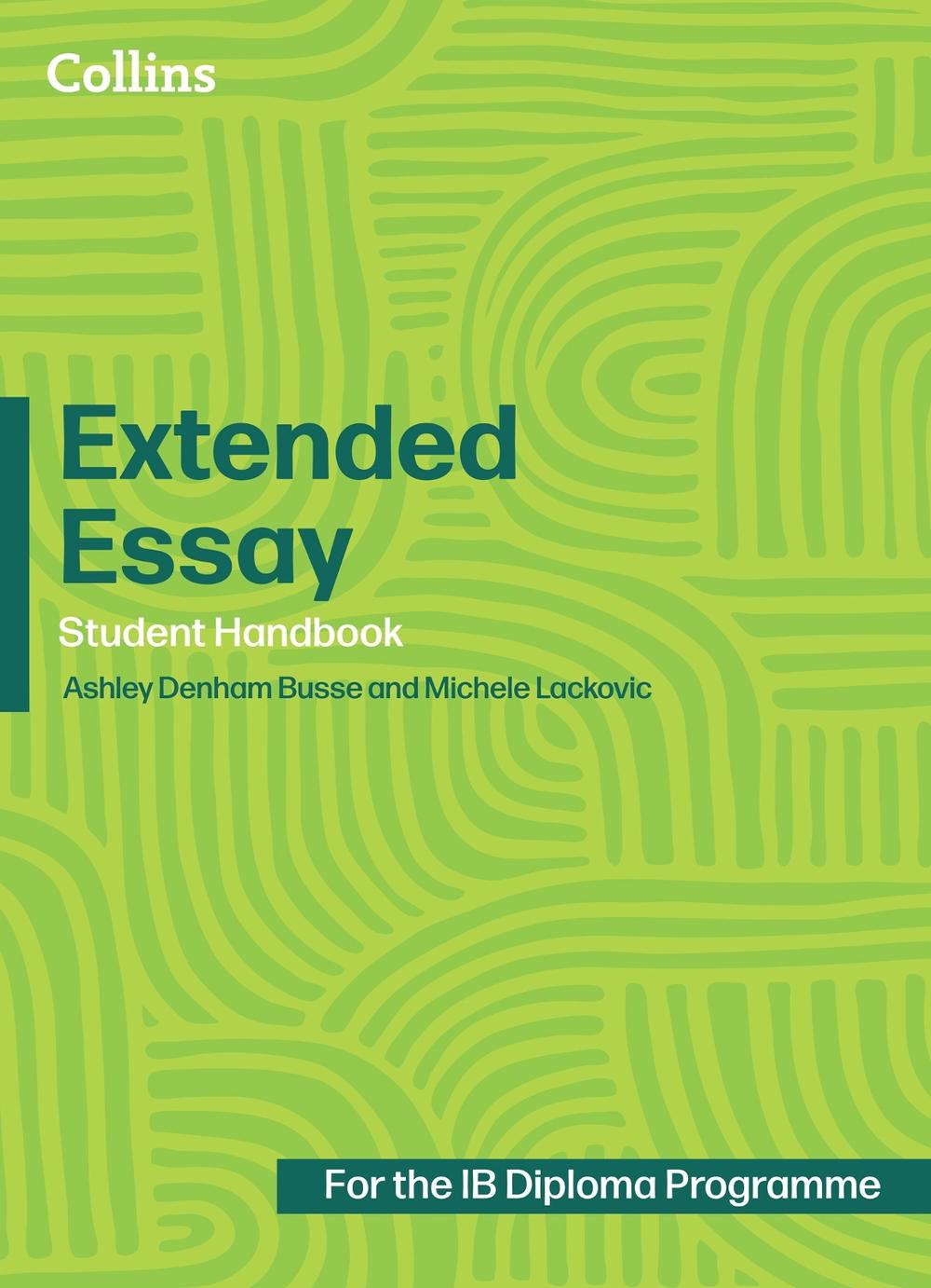 Extended Essay: Student Handbook, 9780008770297