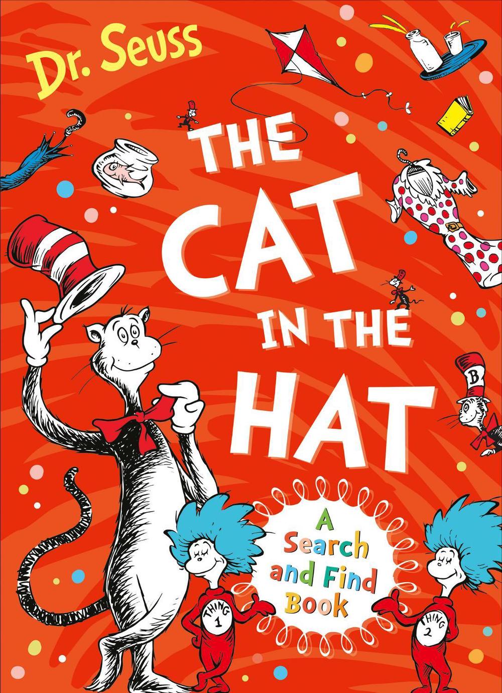 The Cat in the Hat: A Search and Find Book by Dr. Seuss - ISBN: 9780008772000