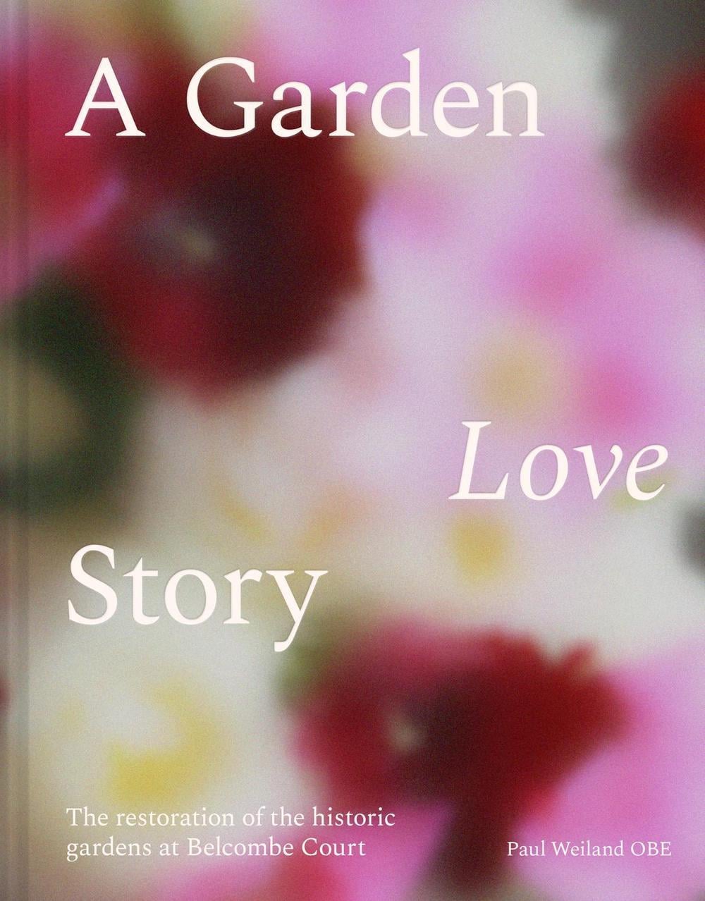 A Garden Love Story by Paul Weiland - ISBN: 9780008774639