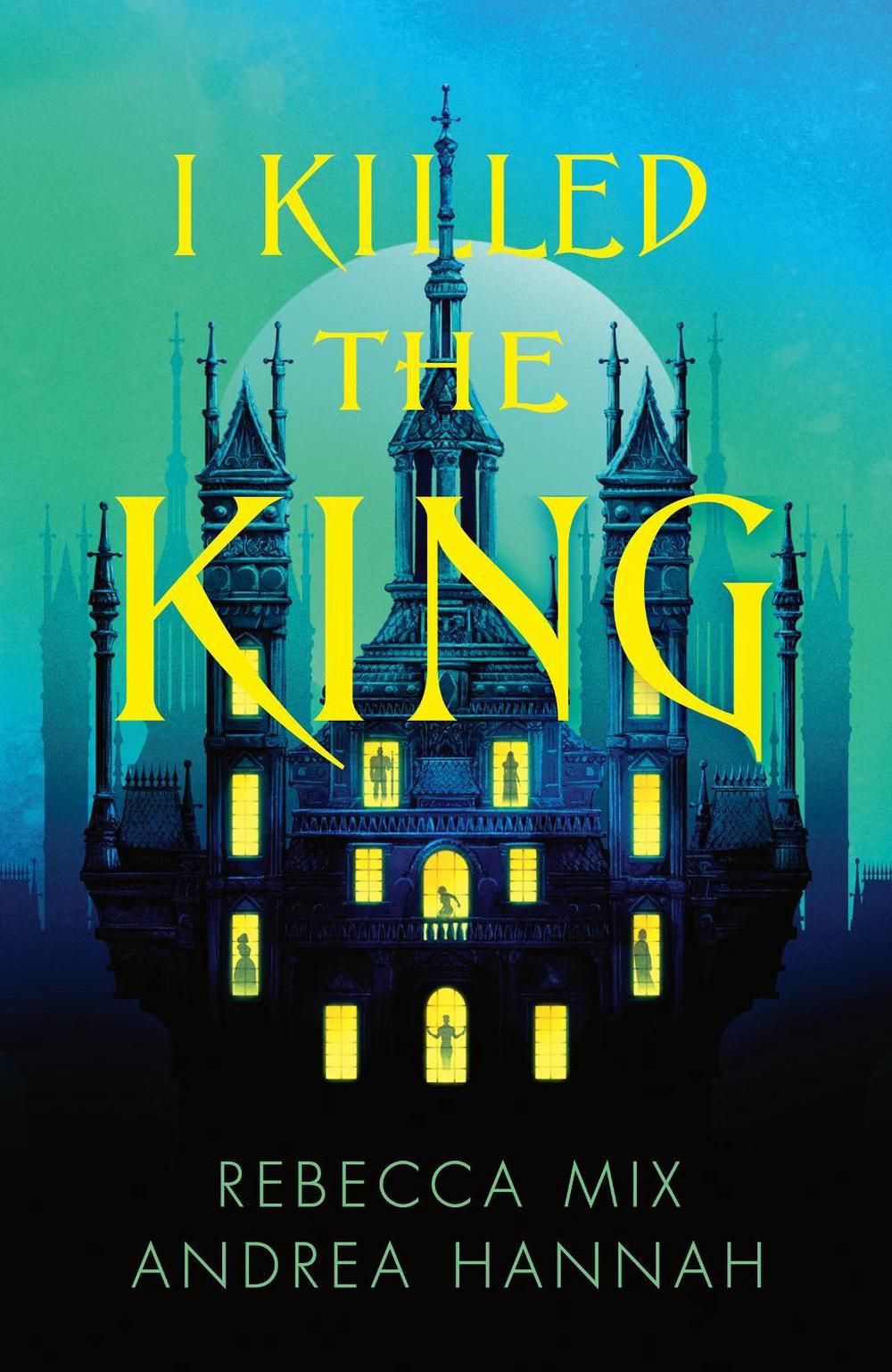 I Killed the King, 9780008782146