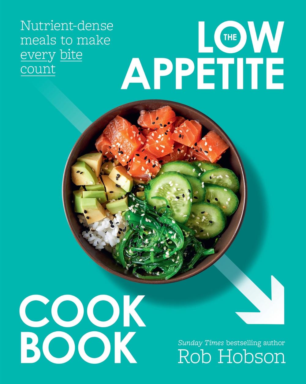 The Low Appetite Cookbook, 9780008783167