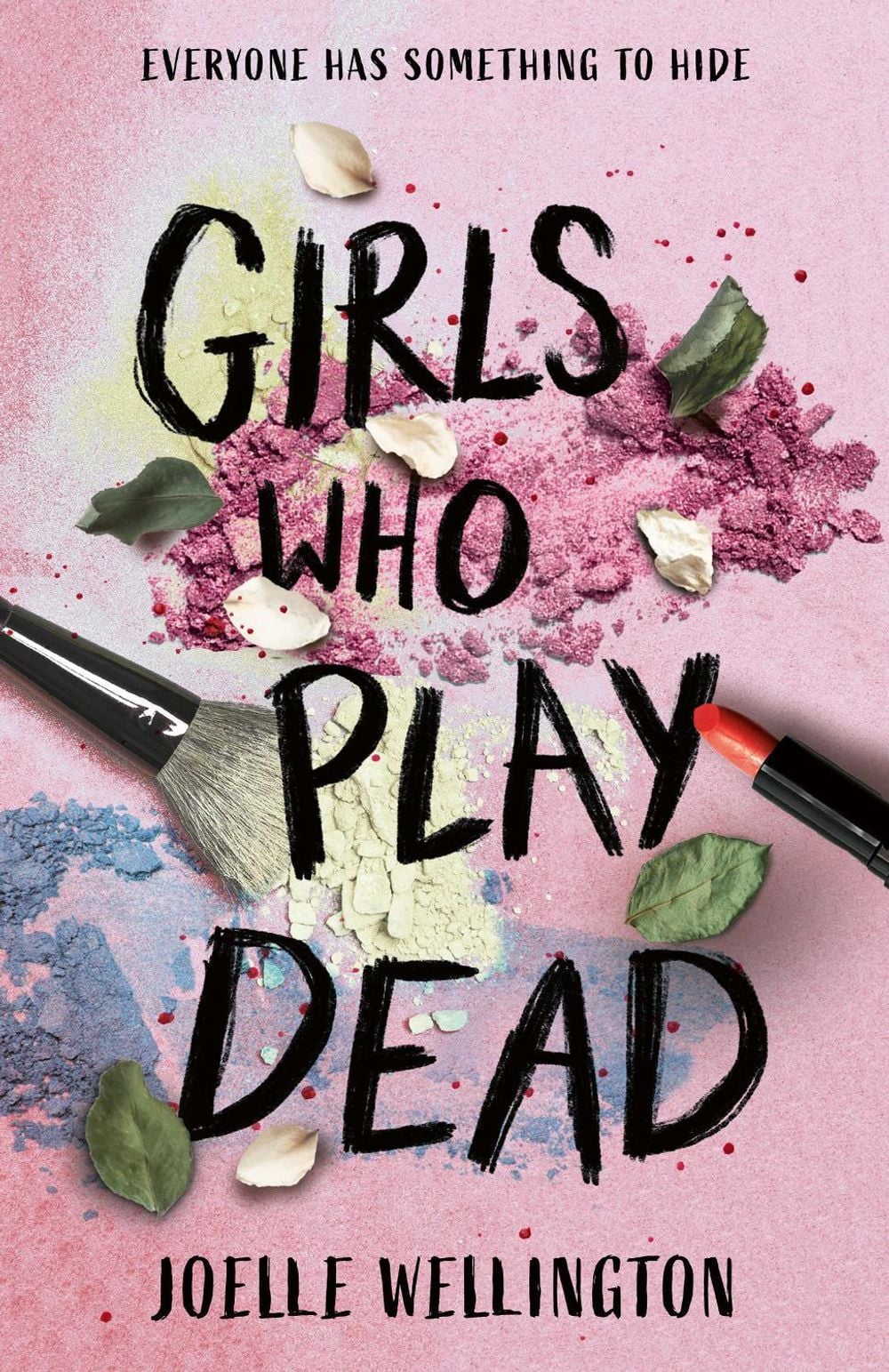 Girls Who Play Dead by Joelle Wellington - ISBN: 9780008791681