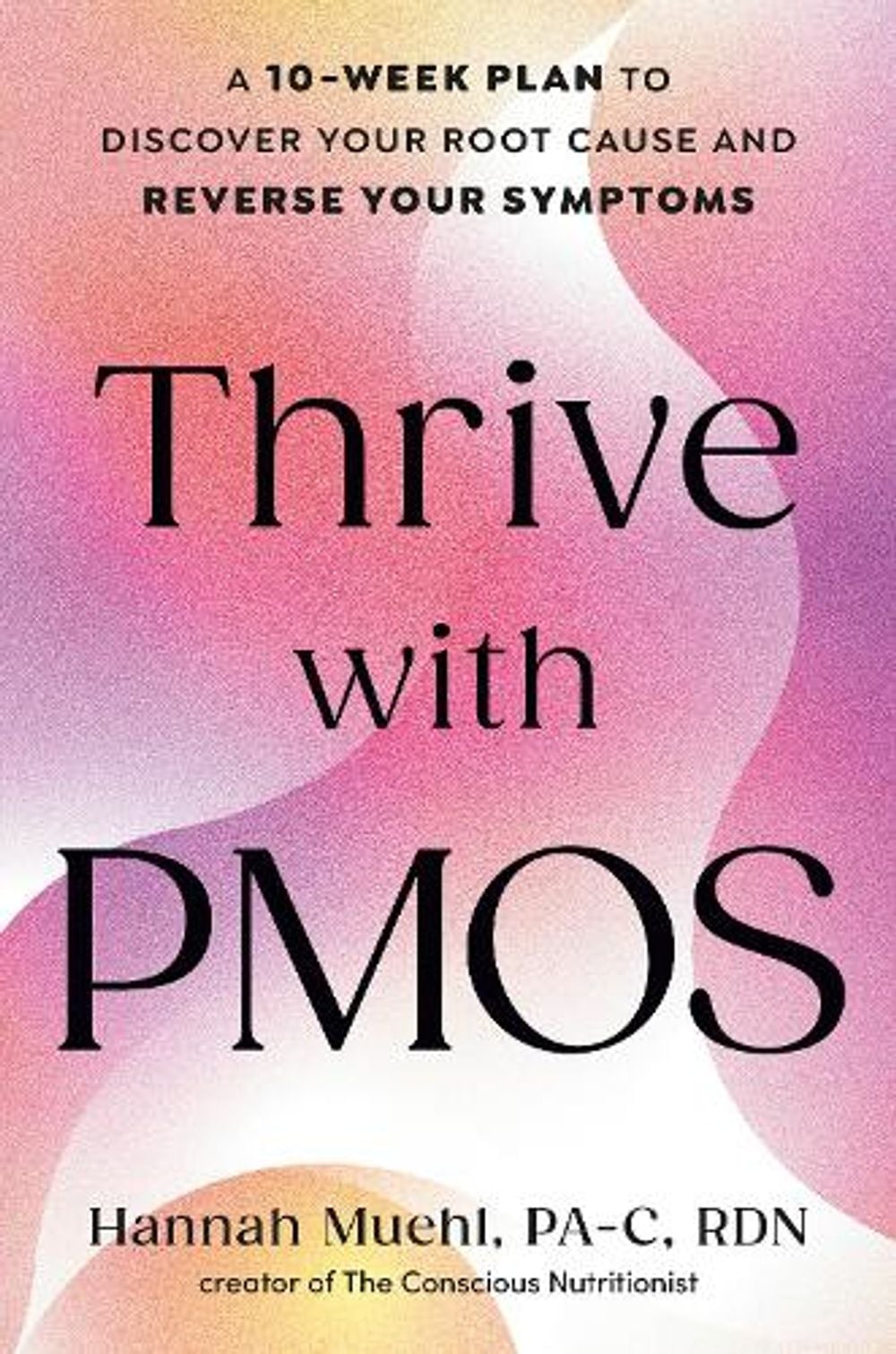 Thrive with PMOS by Hannah Muehl - ISBN: 9780008793685
