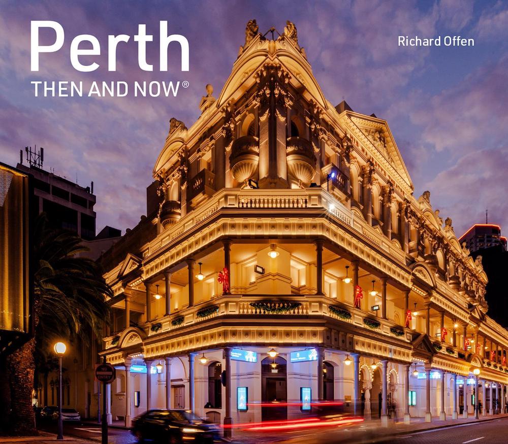 Perth Then and Now, 9780008798062