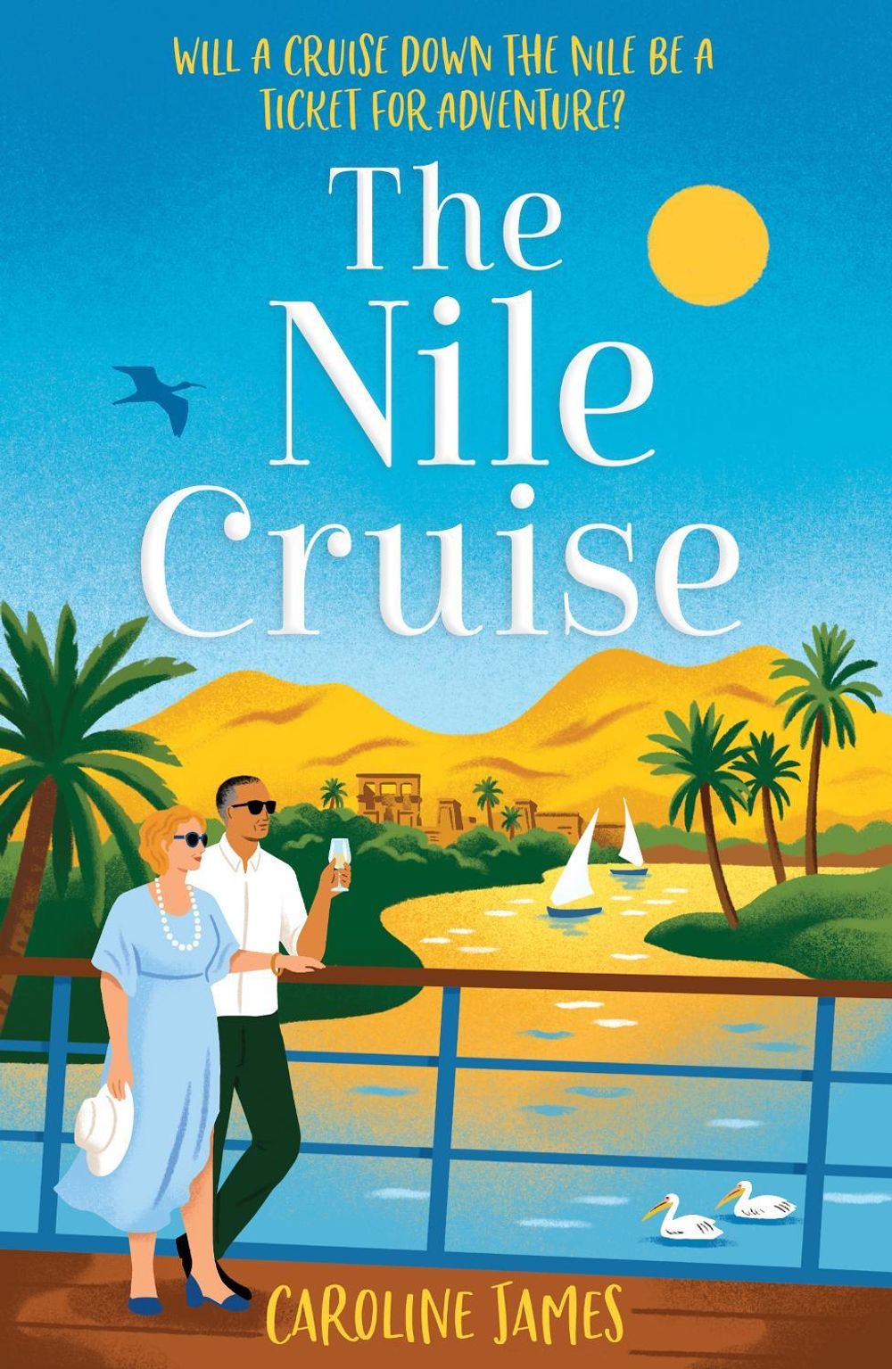 The Nile Cruise by Caroline James - ISBN: 9780008798567
