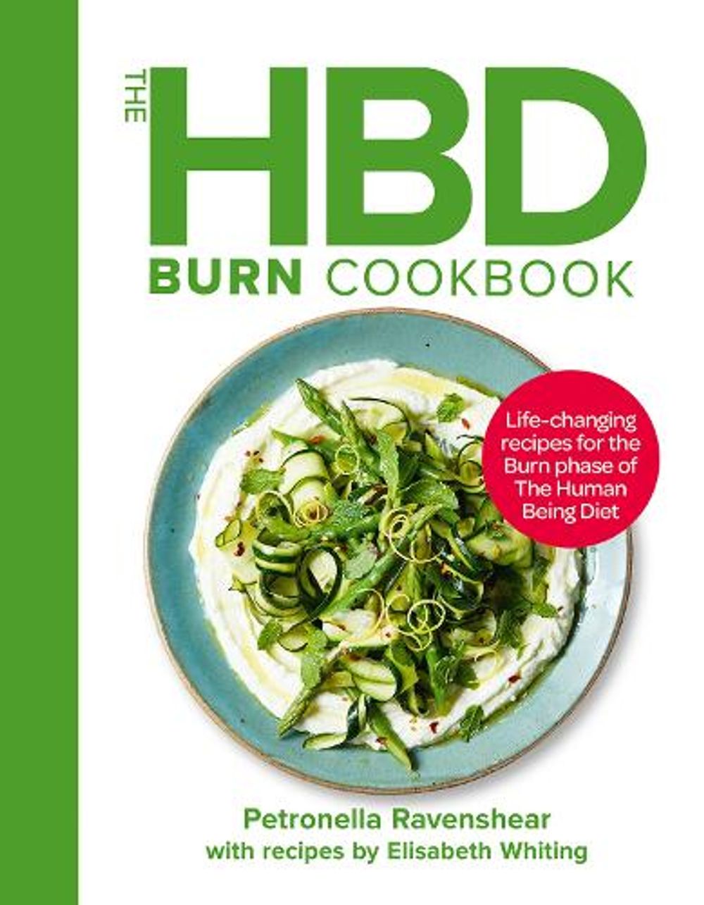 The HBD Burn Cookbook by Petronella Ravenshear - ISBN: 9780008804237
