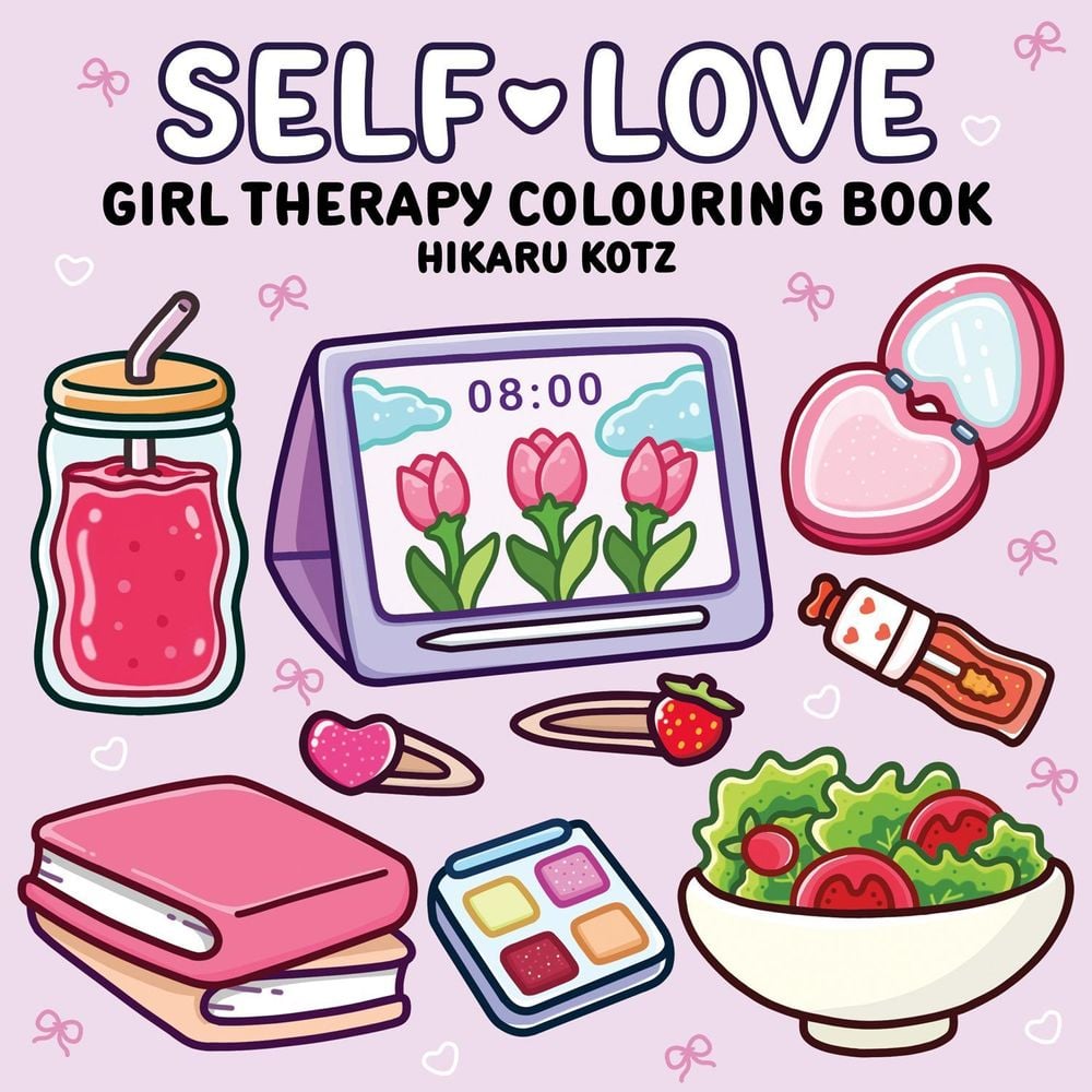 Self-Love: Girl Therapy Colouring Book for All Ages by Hikaru Kotz - ISBN: 9780008812355