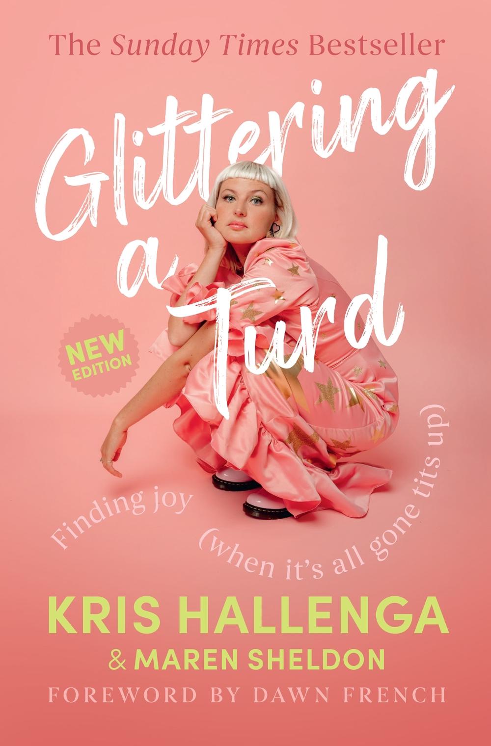 Glittering a Turd by Kris Hallenga - ISBN: 9780008812409