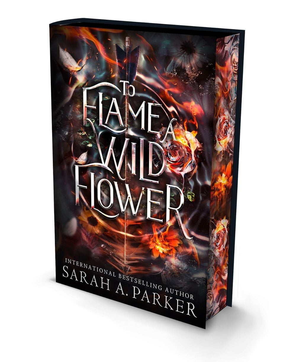 To Flame a Wild Flower by Sarah A. Parker - ISBN: 9780008812447