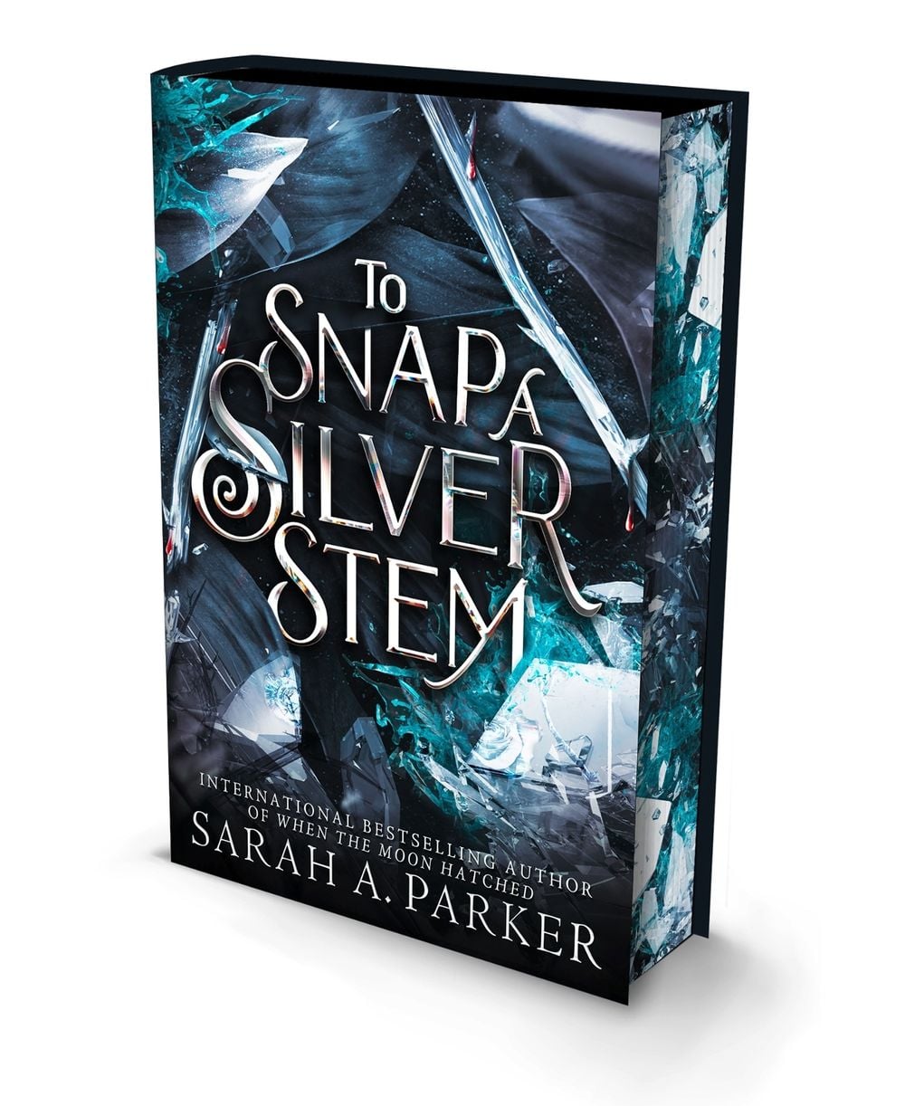 To Snap a Silver Stem by Sarah A. Parker - ISBN: 9780008812461