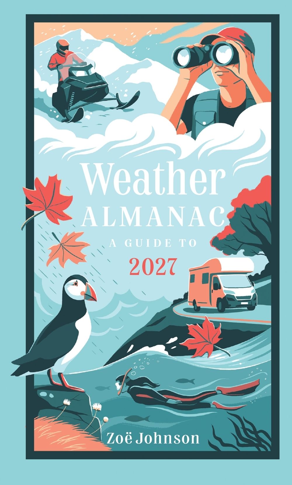 Weather Almanac 2027 by Zoë Johnson - ISBN: 9780008815783