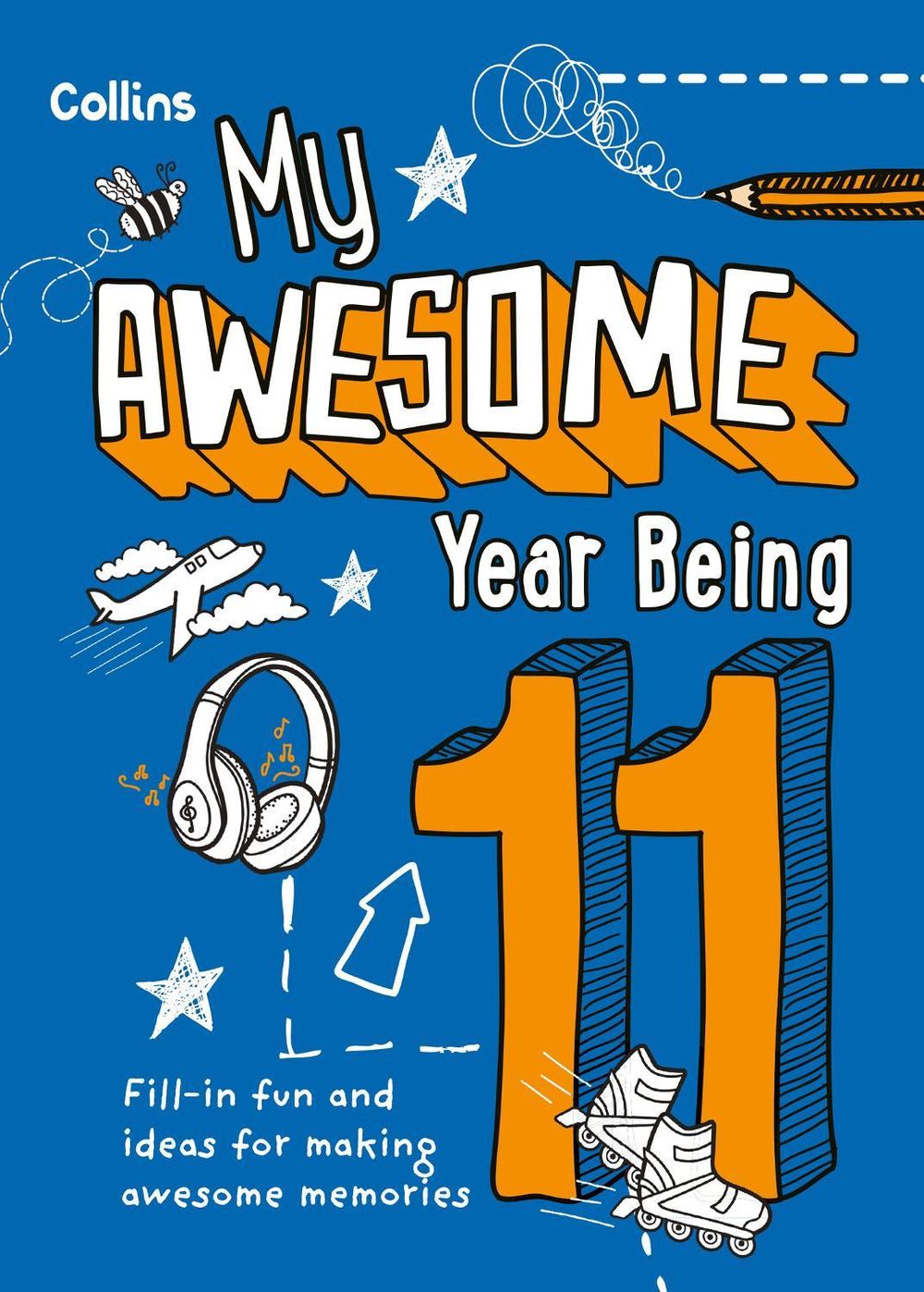My Awesome Year being 11 by Kia Marie Hunt - ISBN: 9780008825065