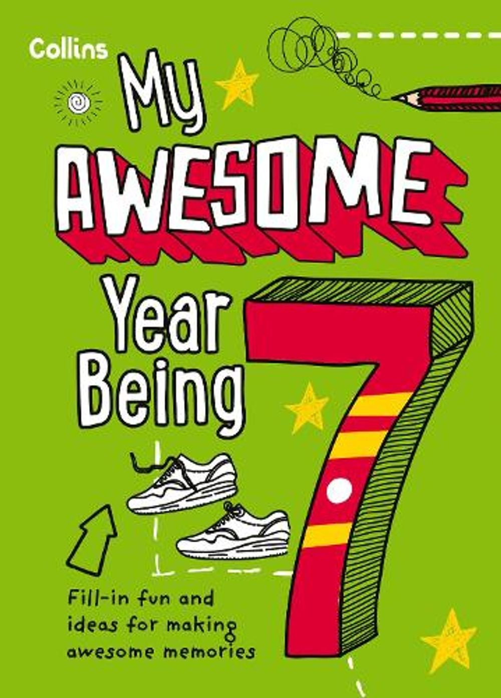 My Awesome Year being 7 by Kia Marie Hunt - ISBN: 9780008825089