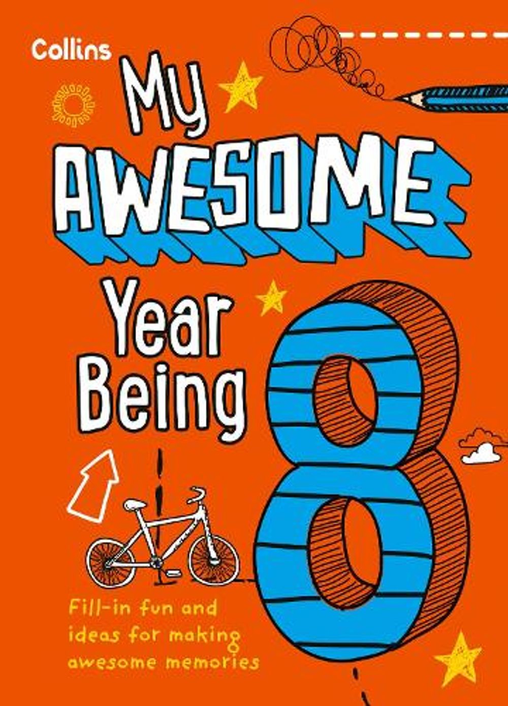 My Awesome Year being 8 by Kia Marie Hunt - ISBN: 9780008825096