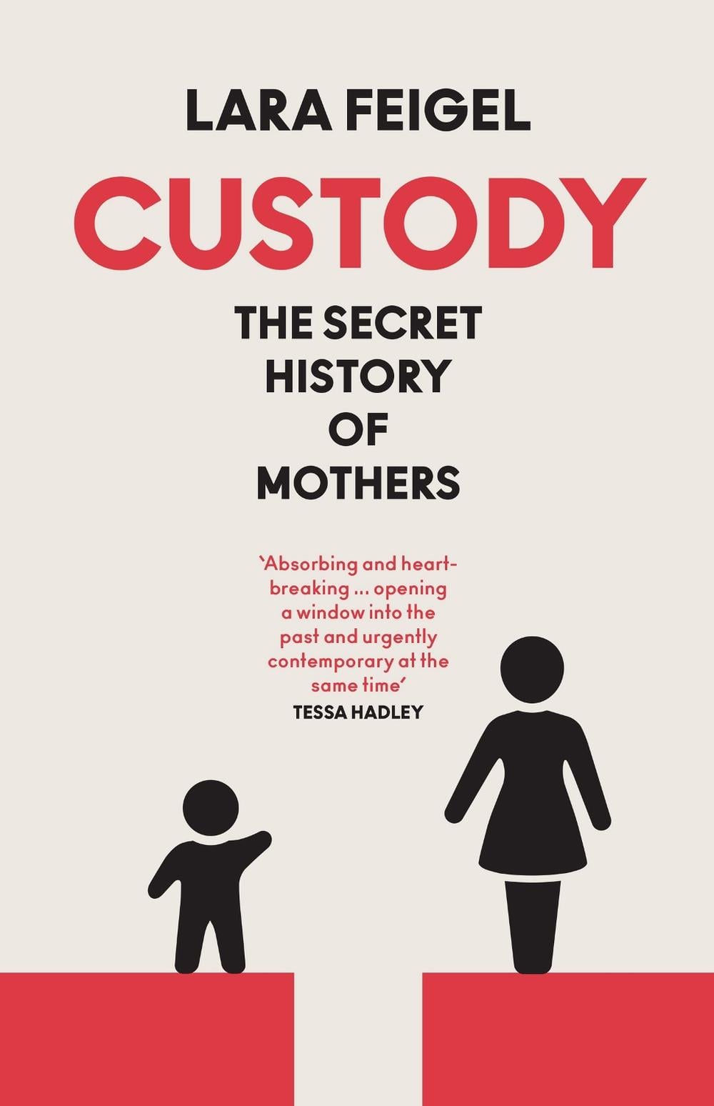 Custody by Lara Feigel - ISBN: 9780008836825