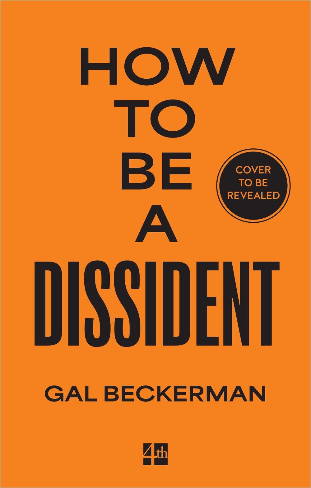 How to be a Dissident, 9780008837815