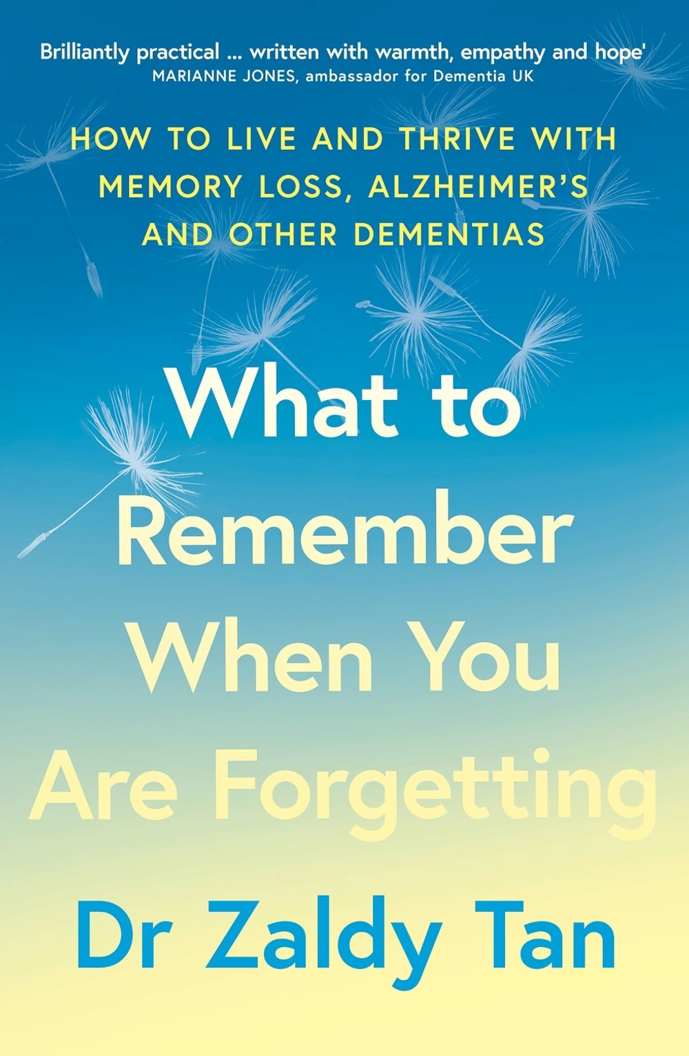 What to Remember When You Are Forgetting by Dr Zaldy Tan - ISBN: 9780008839185