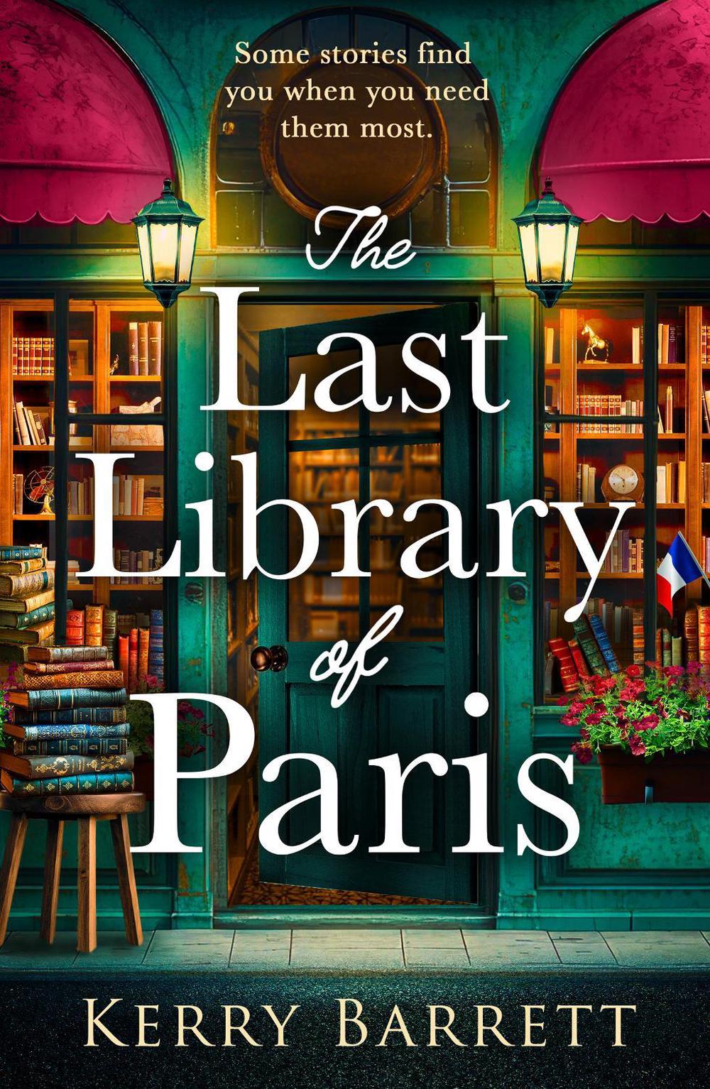 The Last Library of Paris by Kerry Barrett - ISBN: 9780008840228