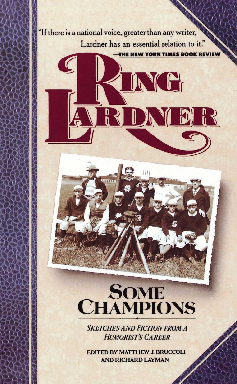 Some Champions by Ring Lardner - ISBN: 9780020223436