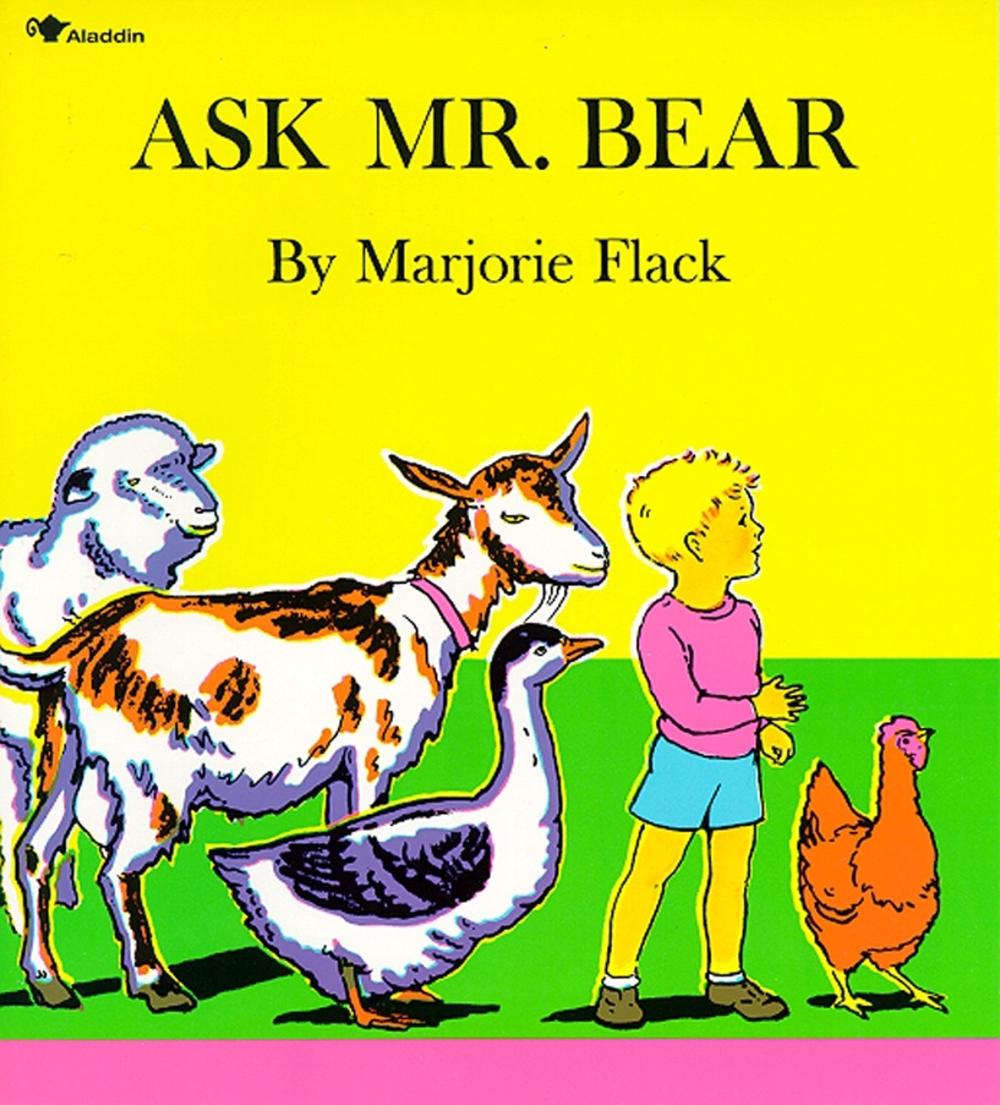 Ask Mr. Bear by Marjorie Flack - ISBN: 9780020430902
