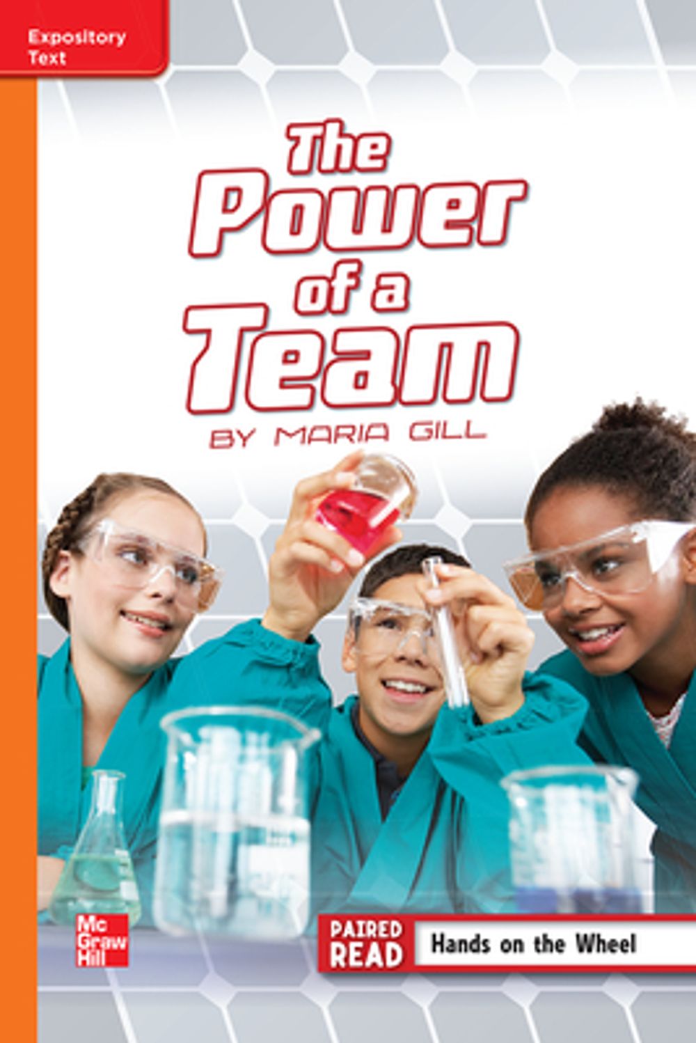 Reading Wonders Leveled Reader the Power of a Team: Approaching Unit 3 ...