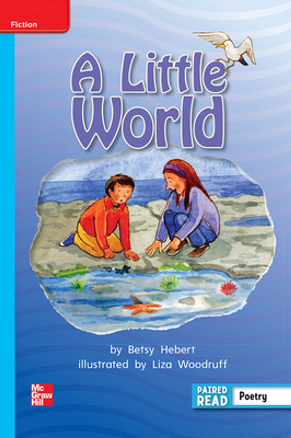 Reading Wonders Leveled Reader a Little World: On-Level Unit 4 Week 5 ...