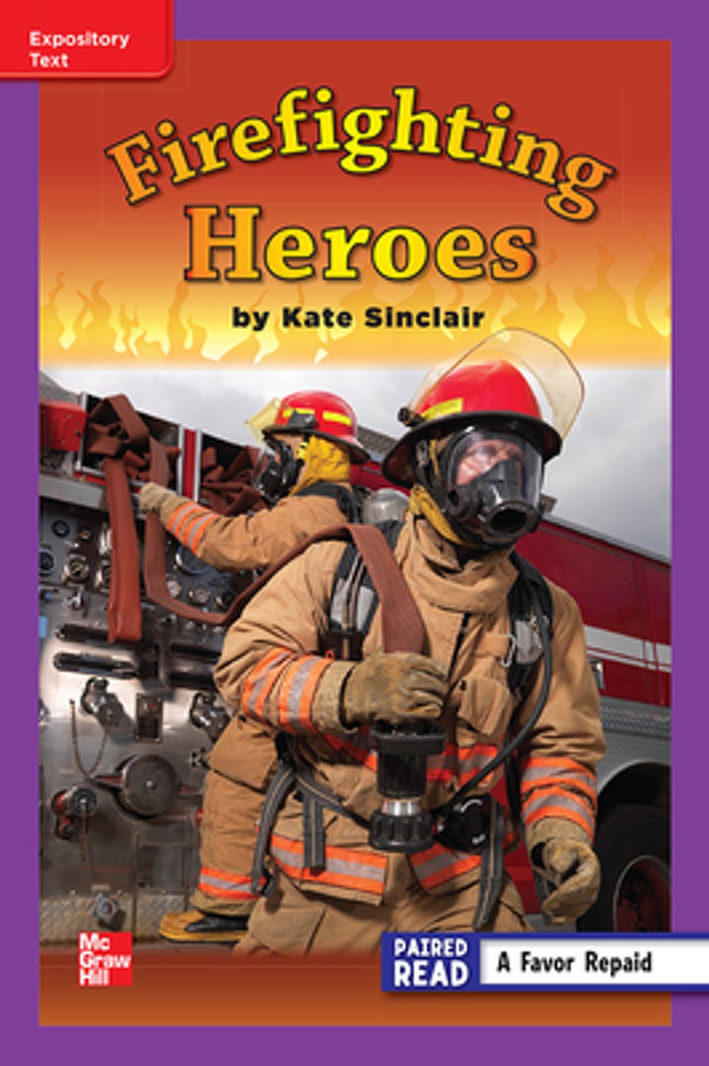 Reading Wonders Leveled Reader Firefighting Heroes: Ell Unit 5 Week 3 ...