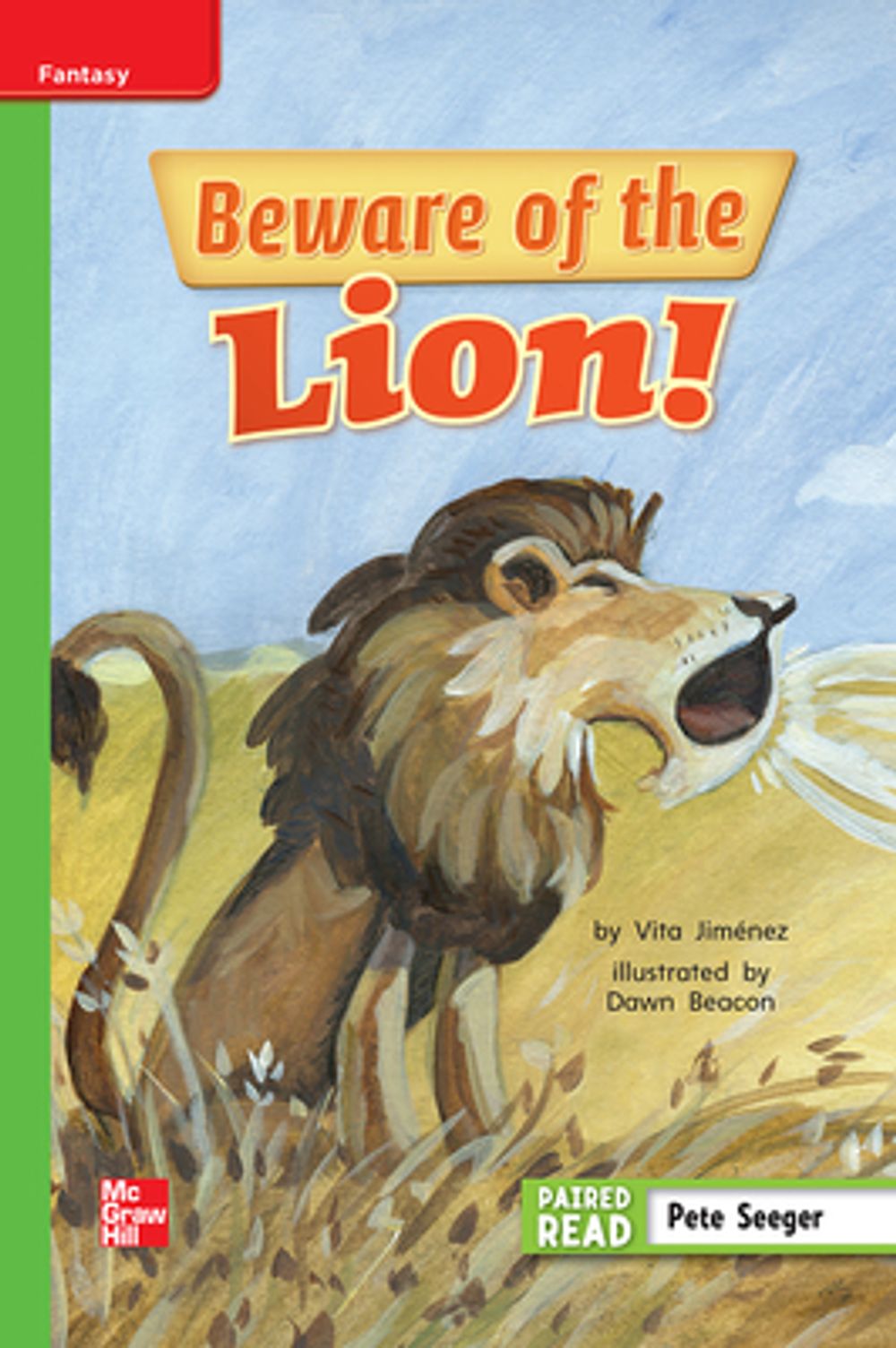 Reading Wonders Leveled Reader Beware of the Lion!: Beyond Unit 6 Week ...