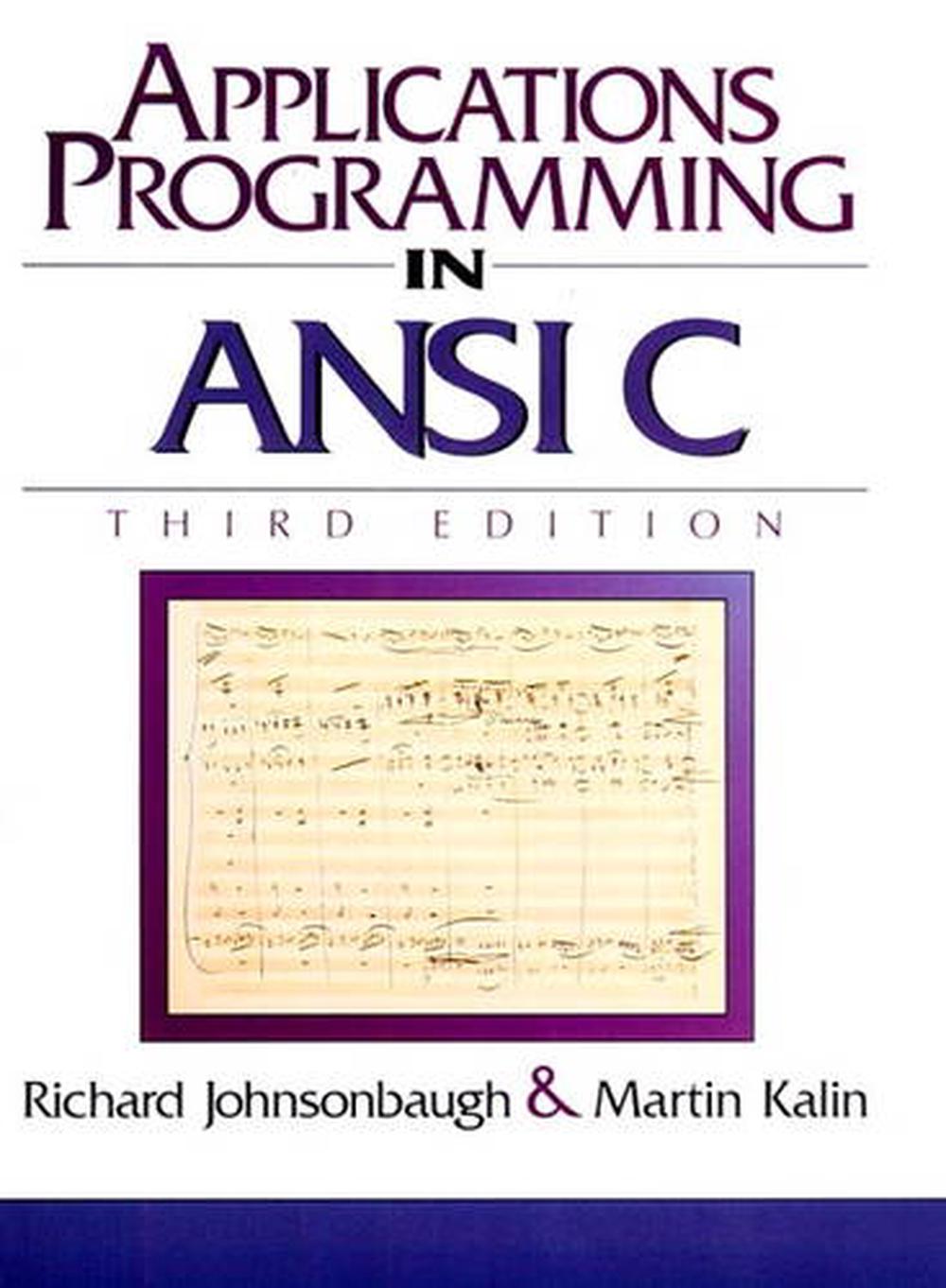 Applications programming in ansi c by richard johnsonbaugh paperback