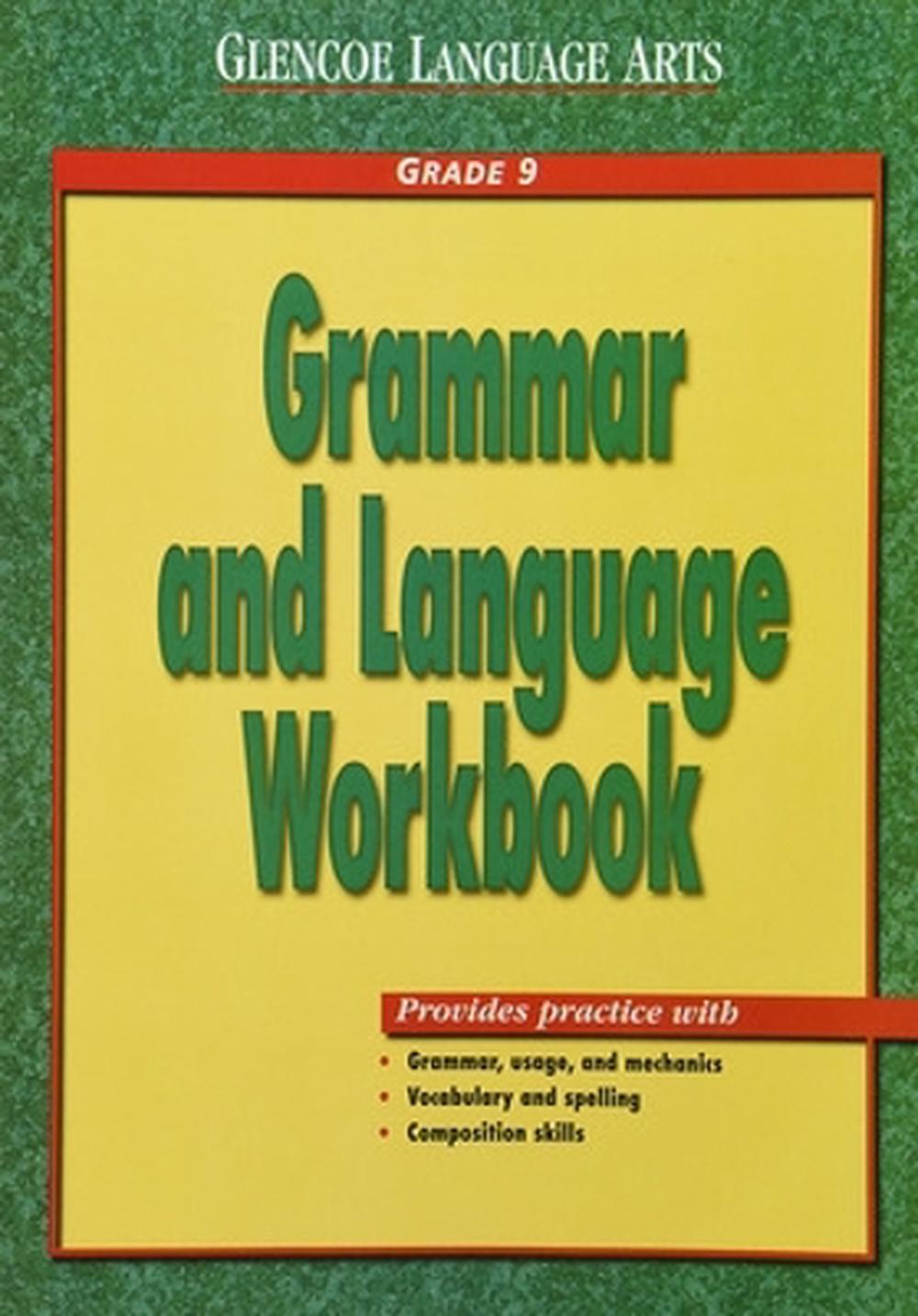 Glencoe Language Arts Grammar and Language Workbook Grade 9 by GLENCOE, Paperback, 9780028182940