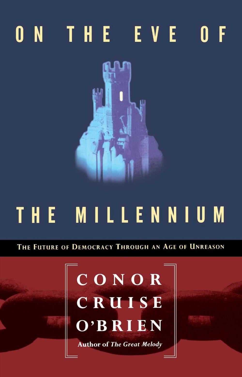 On the Eve of the Millenium by Conor Cruise O'brien - ISBN: 9780028740942