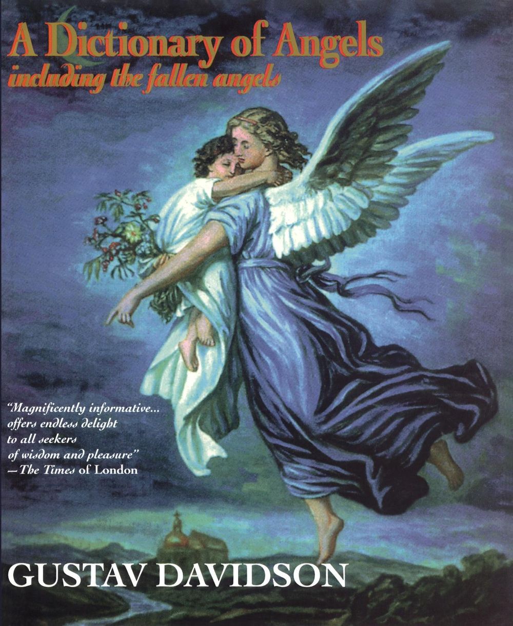 Dictionary of Angels by Gustav Davidson - ISBN: 9780029070529