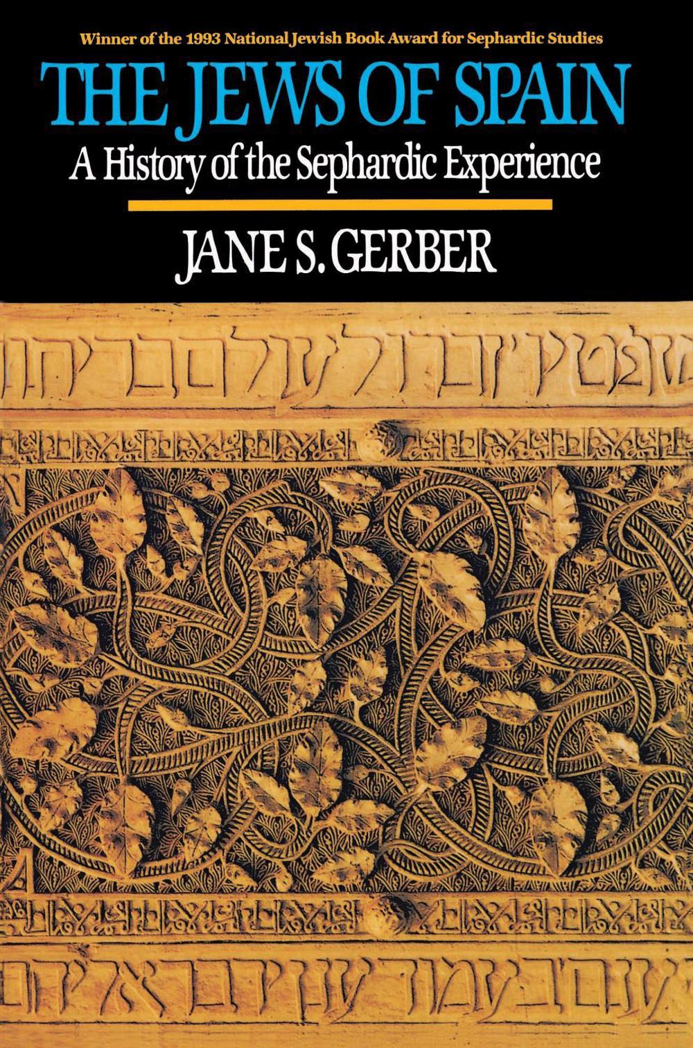 Jews of Spain by Jane S. Gerber - ISBN: 9780029115749