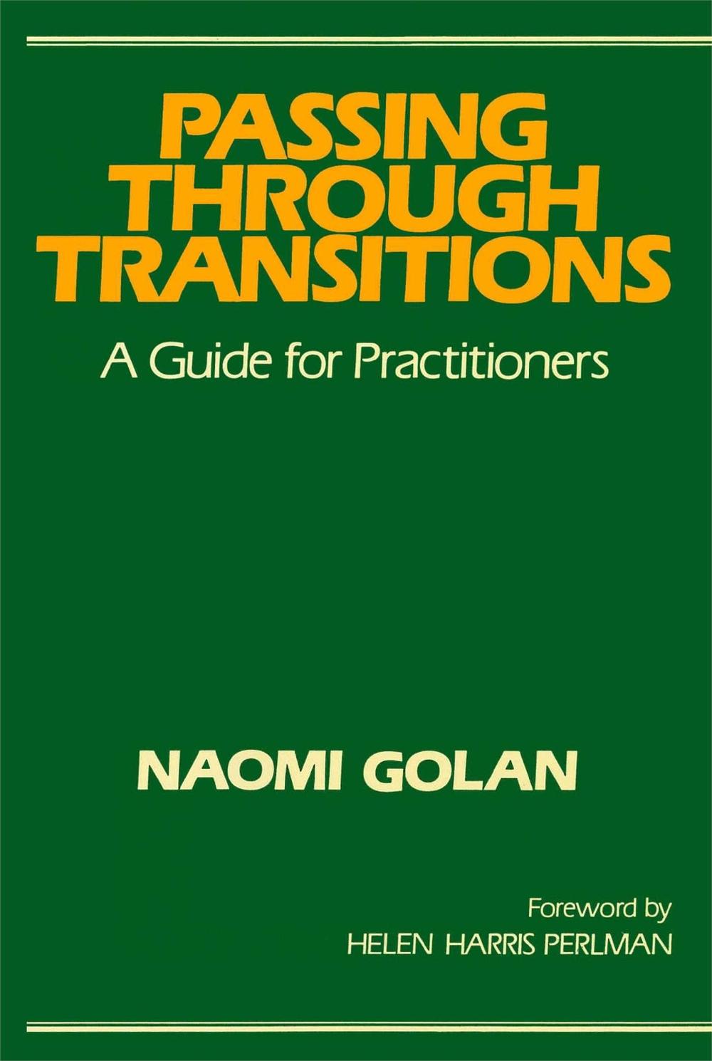 Passing Through Transitions by Naomi Golan - ISBN: 9780029120804