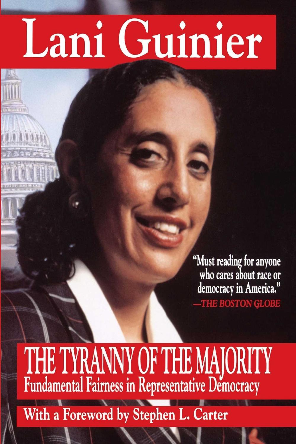 Tyranny of the Majority by Lani Guinier - ISBN: 9780029131695