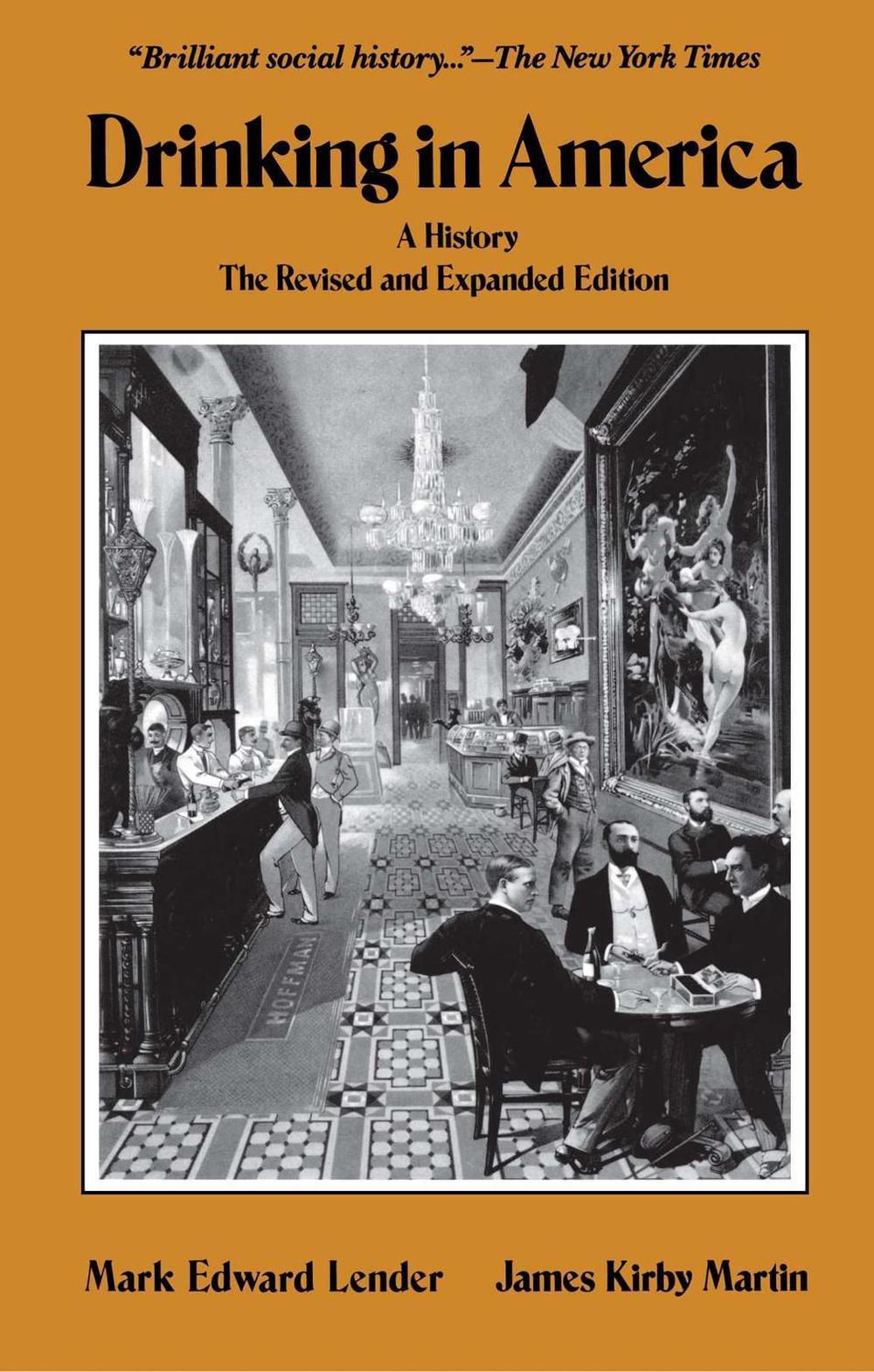Drinking In America by Mark Edward Lender - ISBN: 9780029185704