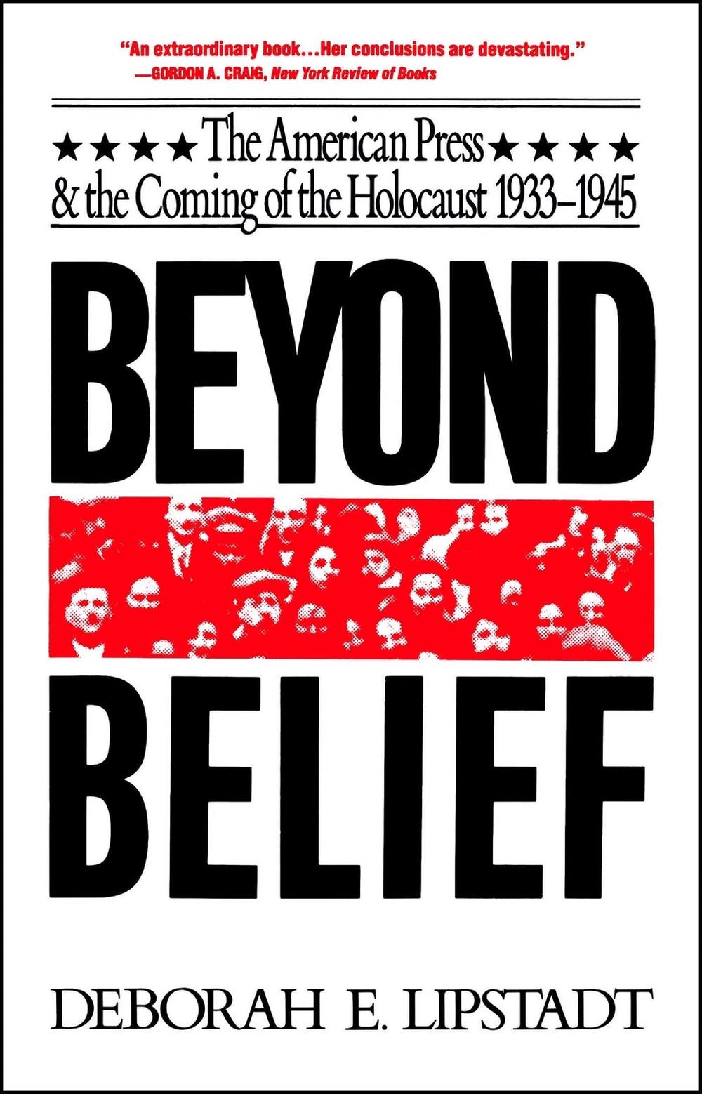 Beyond Belief by Deborah E. Lipstadt - ISBN: 9780029191613
