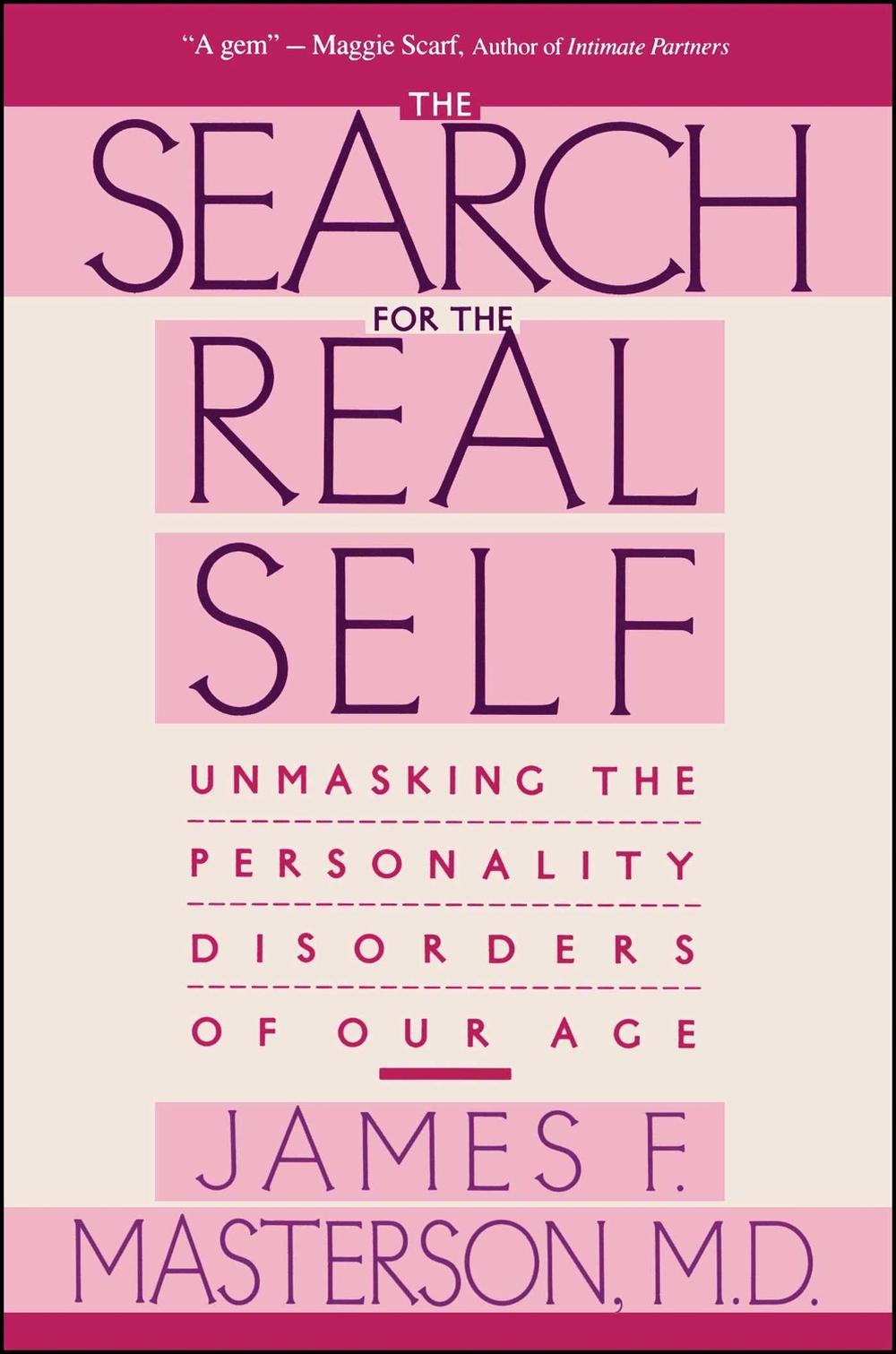 Search For The Real Self by James F. Masterson - ISBN: 9780029202920