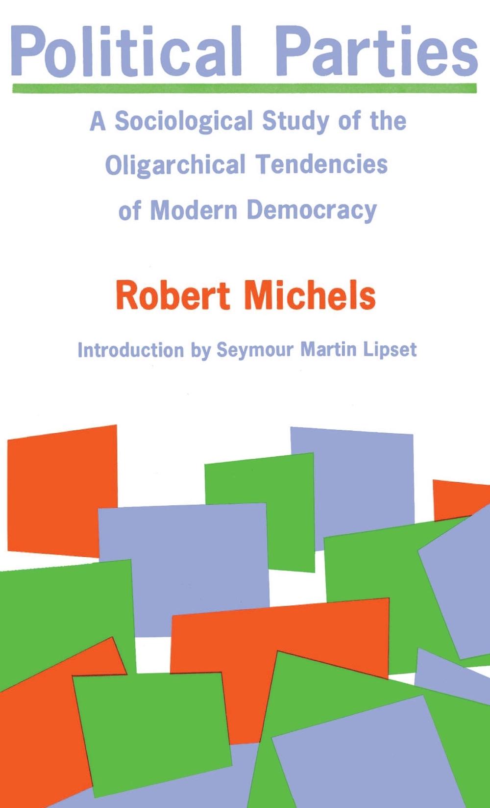 Political Parties by Robert Michels - ISBN: 9780029212509