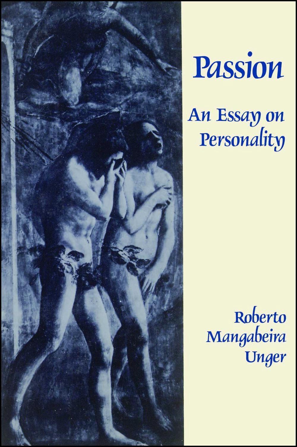 Passion by Roberto Mangabeira Unger - ISBN: 9780029331804