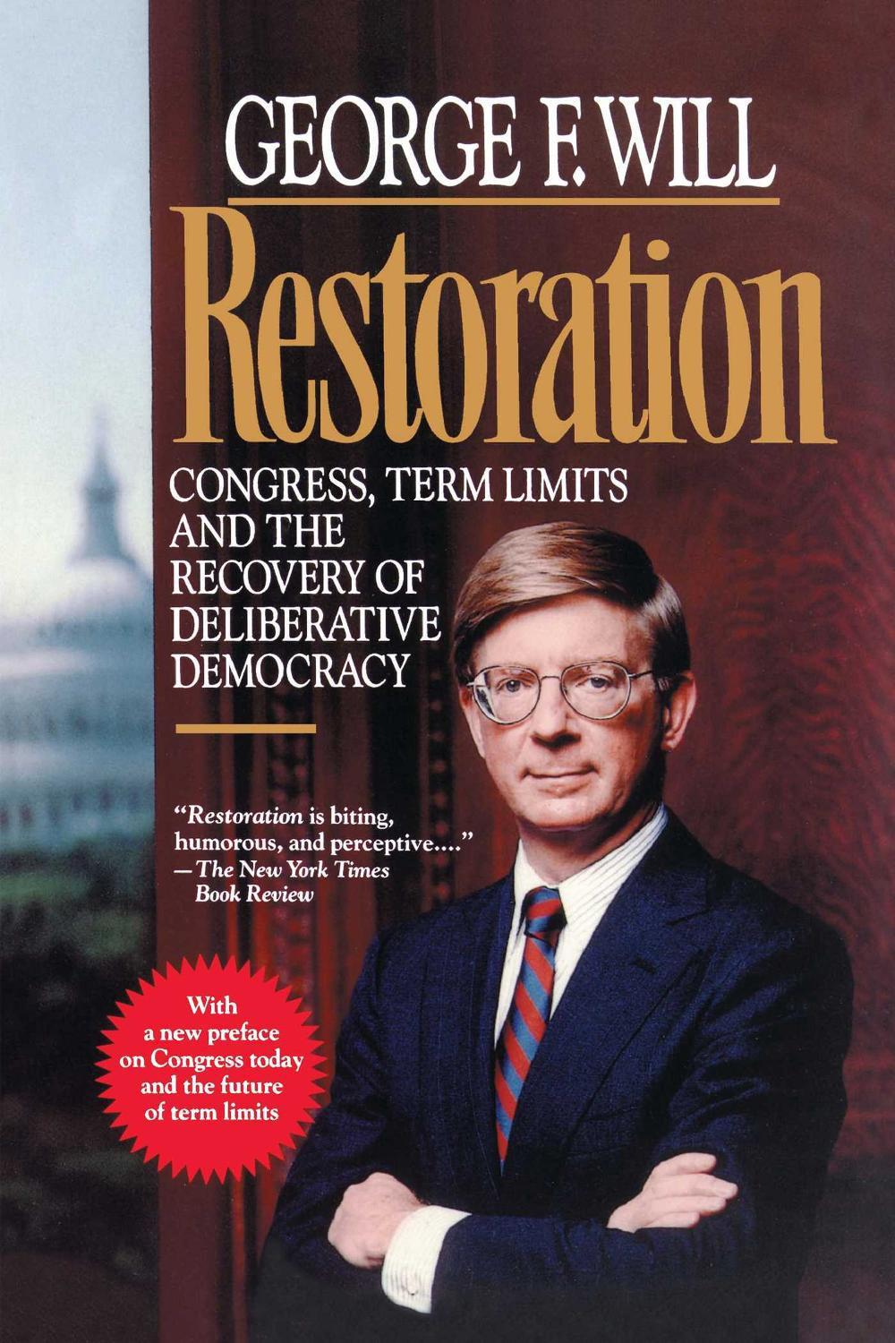 Restoration by George F. Will - ISBN: 9780029347133