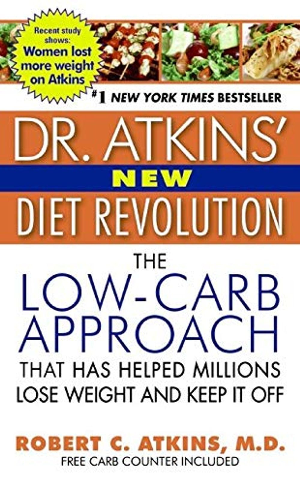 Dr Atkins New Diet Revolution by Robert Atkins - ISBN: 9780060012038