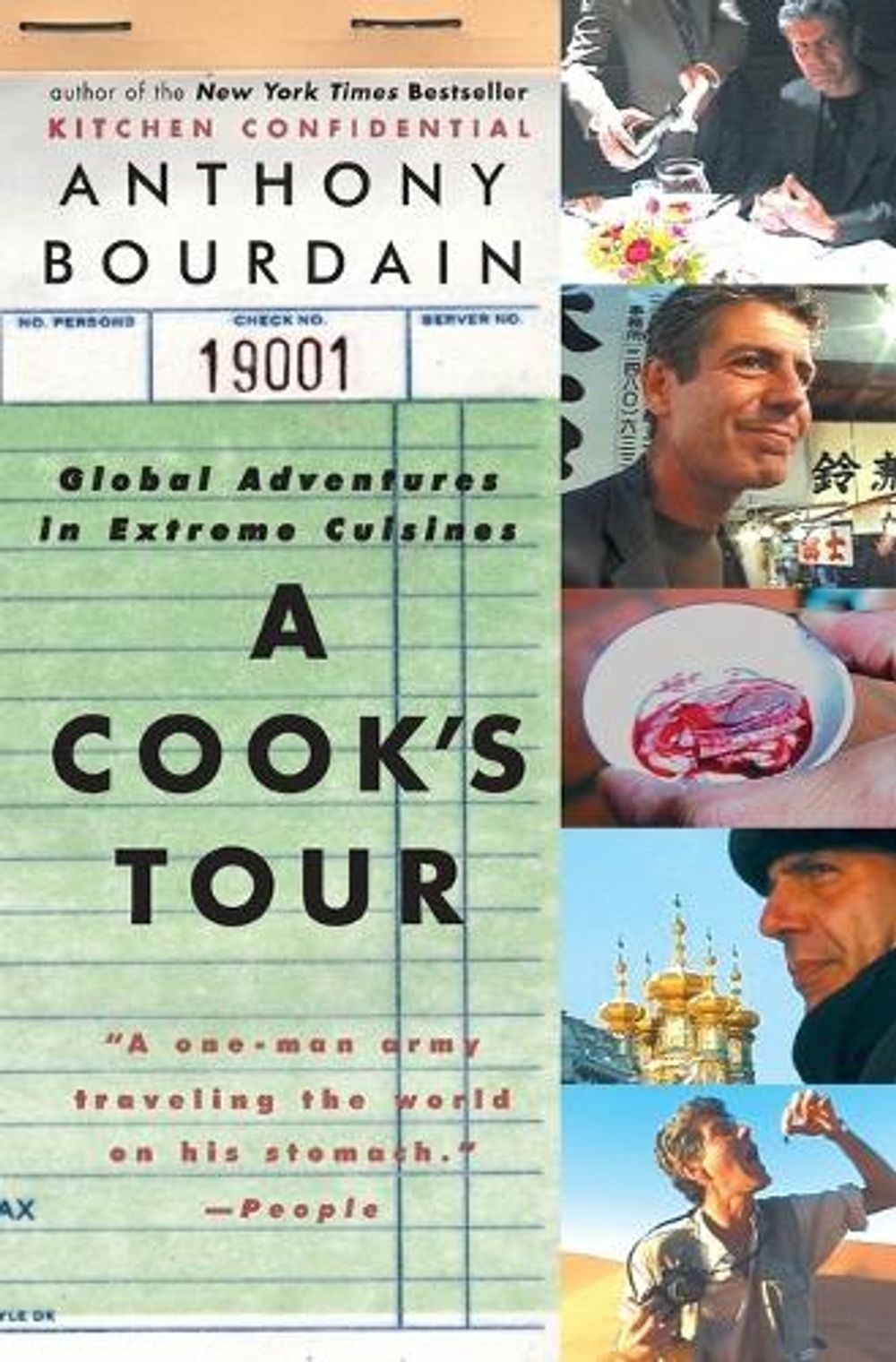 A Cook's Tour by Anthony Bourdain - ISBN: 9780060012786