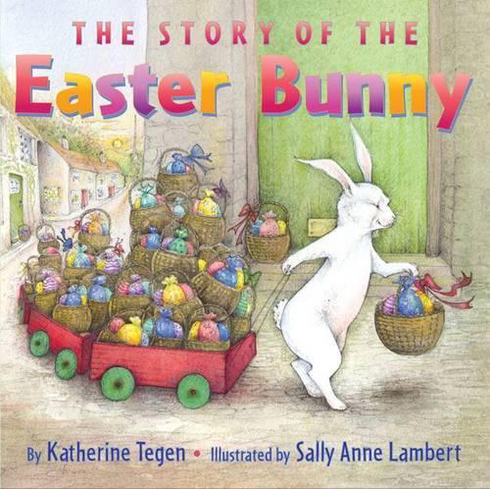 The Story Of The Easter Bunny, 9780060507114