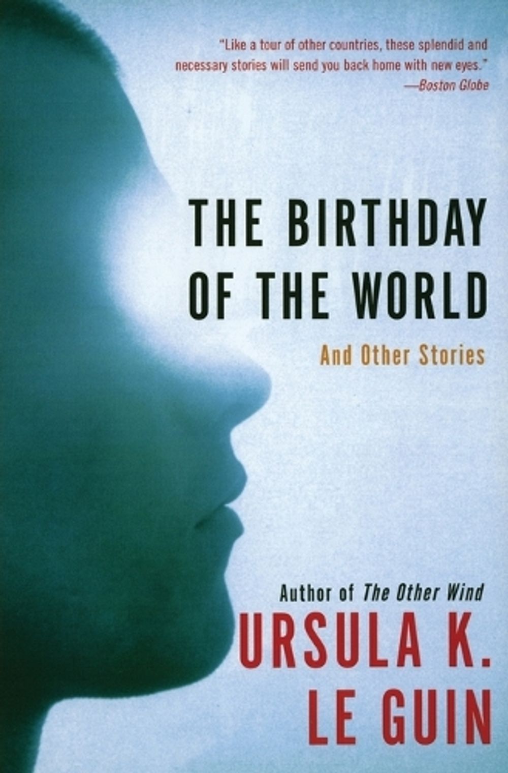 The Birthday of the World by Ursula K. Le Guin - ISBN: 9780060509064
