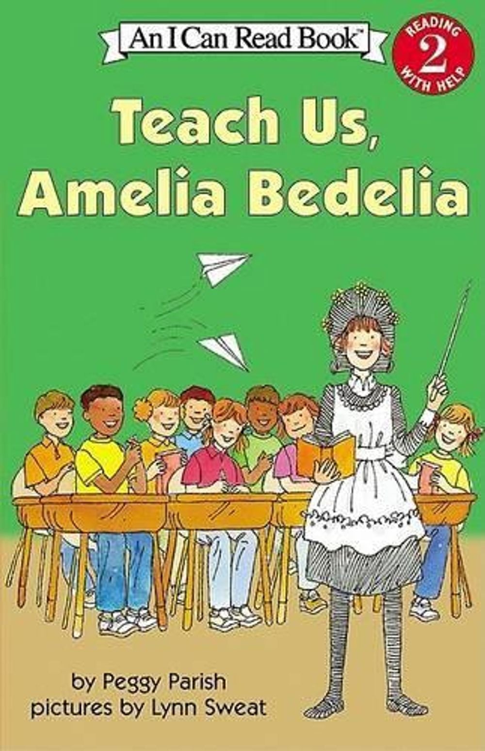 Teach Us, Amelia Bedelia by Peggy Parish - ISBN: 9780060511142