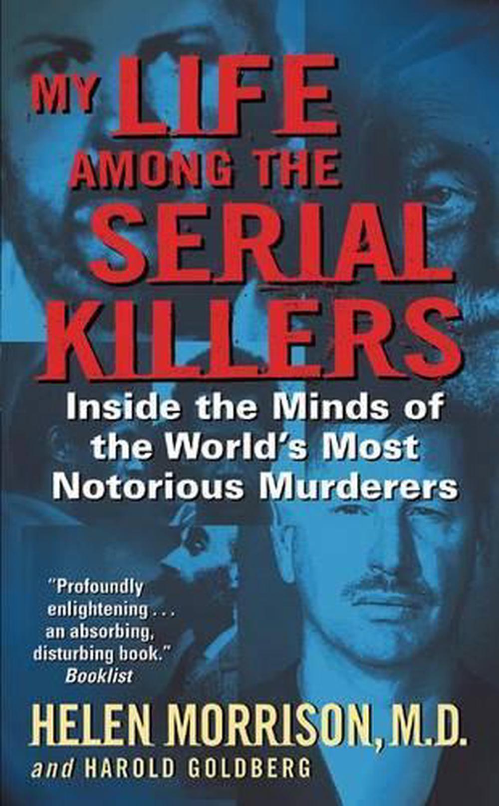 My Life Among the Serial Killers, 9780060524081