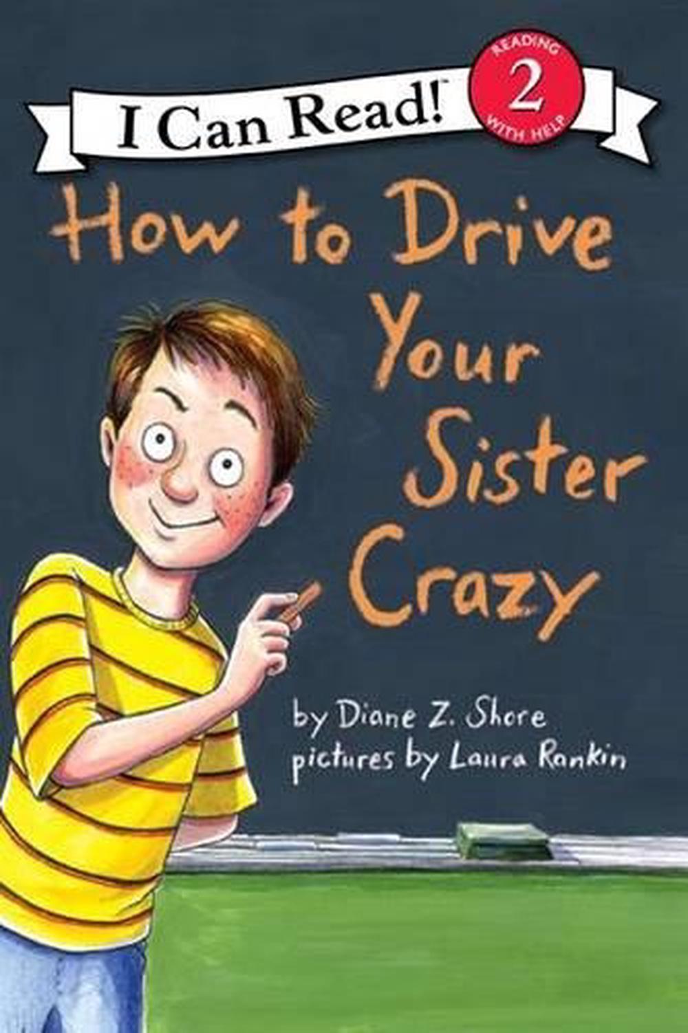How to Drive Your Sister Crazy, 9780060527648