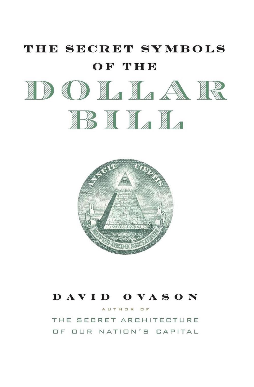 The Secret Symbols of the Dollar Bill, 9780060530457
